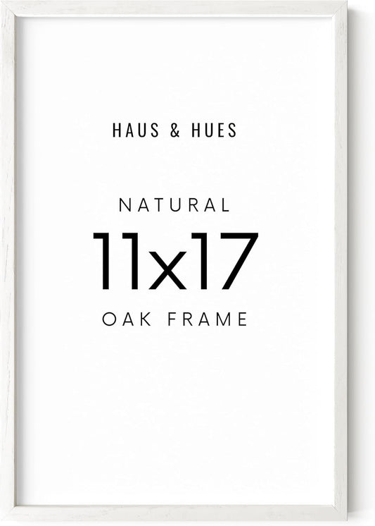 HAUS AND HUES 11x17 Picture Frame - 11 X 17 Frame Wood Picture Frames, 11x17 Poster Frame Wooden Picture Frames, 17x11 Picture Frame Wooden Frames, Frame 11x17 Natural Wood Frame (White Oak Frame)