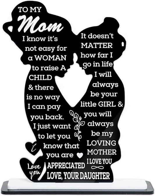 To My Mom Acrylic Plaque, Mom Gifts from Daughter, Best Mom Ever Keepsake, I Love You Mom Sign, Mothers Day Decor, Meaningful Sentimental Gift, Birthday Gift Idea