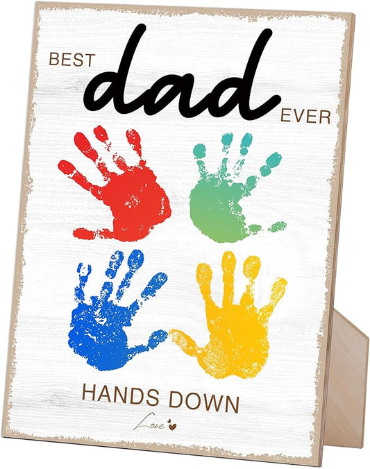 Hands Down Best Dad Ever Handprint Art Wooden Sign with Stand and Hook, DIY My 1st Father Day Crafts Keepsake, 9x12 Inch Personalized Gifts for Dad Daddy from Wife Daughter & Son