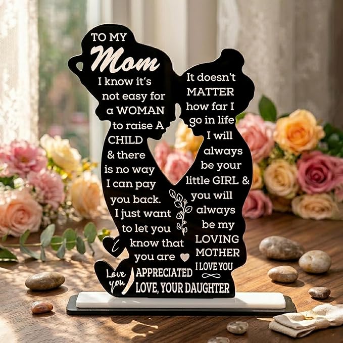 Mom Gift from Daughter Acrylic Plaque – Mother Daughter Gift, Mothers Day Gifts for Mom, Best Presents for Moms, Best mom Ever Gifts, Mothers Day Decor for Mother's Day